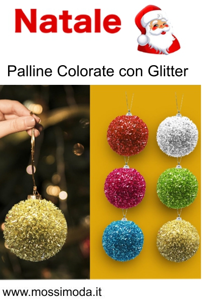 *NATALE* Palline Colorate con Glitter Art.X2134