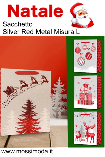 *NATALE* Sacchetto Silver Red Metal Misura L Art.XT2255